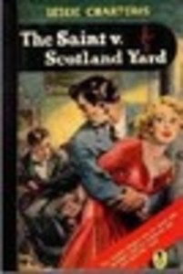 The Saint vs Scotland Yard (The Holy Terror)