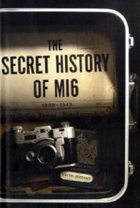 The Secret History of MI6