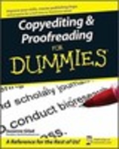 Copyediting & Proofreading For Dummies®