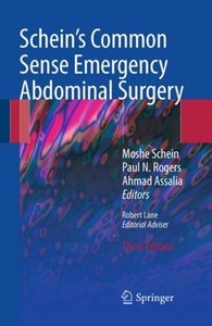Schein’s Common Sense Emergency Abdominal Surgery