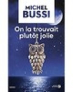 On la trouvait plutôt jolie