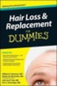 Hair Loss and Replacement for Dummies®