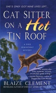 Cat Sitter On a Hot Tin Roof
