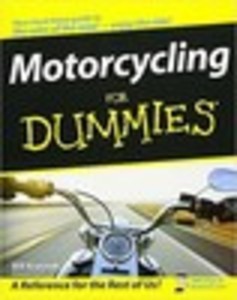 Motorcycling For Dummies®