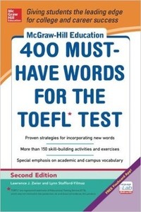 McGraw-Hill Education 400 Must-Have Words for the TOEFL®