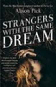 Strangers with the Same Dream