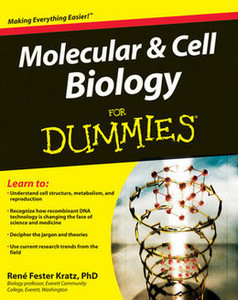 Molecular and Cell Biology For Dummies®