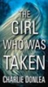 The Girl Who Was Taken