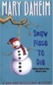 Snow Place to Die