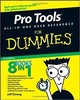 Pro Tools® All-in-One Desk Reference For Dummies®