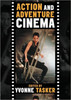 Action and Adventure Cinema