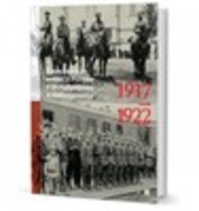 Гражданская война в России в фотографиях и кинохронике. 1917–1922: Альбом