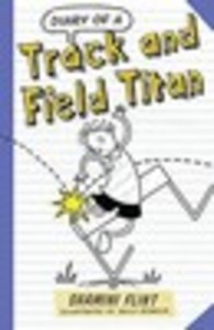 Diary of a Track & Field Titan