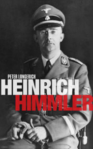 Heinrich Himmler: A Life 
