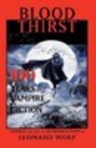 Blood Thirst- 100 Years of Vampire Fiction