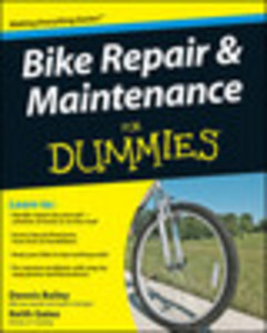 Bike Repair and Maintenance For Dummies®