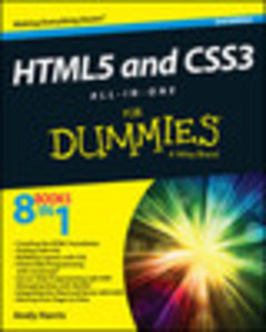 HTML5 and CSS3 All-in-One For Dummies®