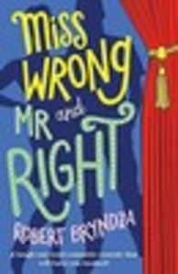 Miss Wrong and Mr Right