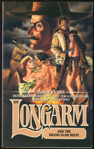 Longarm and the Grand Slam Heist