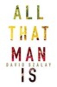 All That Man is