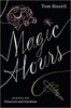 Magic Hours: Essays on Creators and Creation