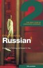 Colloquial Russian 2: The Next Step in Language Learning