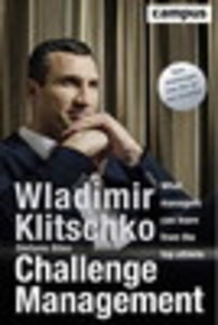 Challenge Management: What Managers Can Learn from the Top Athlete