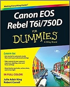 Canon® EOS Rebel T6i / 750D For Dummies®