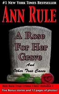 A Rose for Her Grave