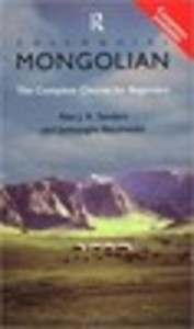 Colloquial Mongolian: The Complete Course for Beginners