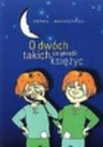 O dwoch takich co ukradli ksiezyc