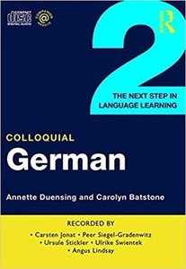 Colloquial German 2: The Next Step in Language Learning