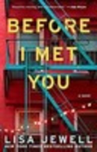 Before I Met You
