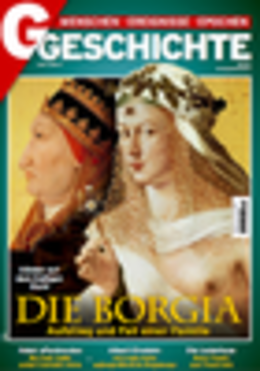 ''G Geschichte'', № 10 (2015). Die Borgia