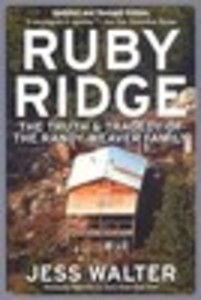 Ruby Ridge aka Every Knee Shall Bow