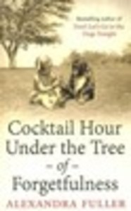 Cocktail Hour under the Tree of Forgetfulness