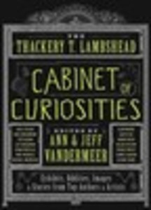 The Thackery T. Lambshead Cabinet of Curiosities
