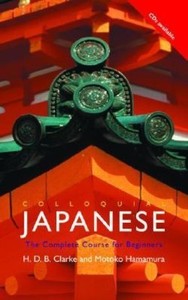 Colloquial Japanese: The Complete Course for Beginners