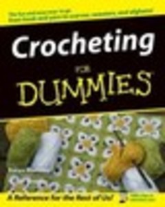 Crocheting For Dummies®