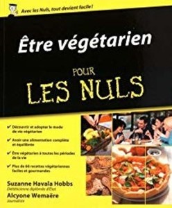 Être végétarien Pour les Nuls
