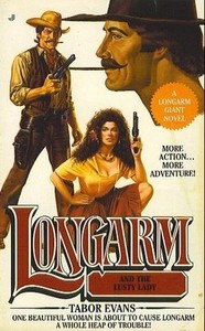 Longarm and the Lusty Lady