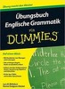 Übungsbuch Englische Grammatik für Dummies