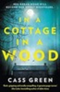 In a Cottage, in a Wood