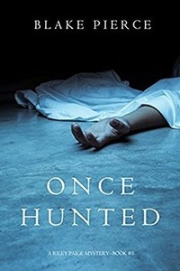 Once Hunted