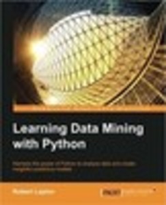 Learning Data Mining with Python