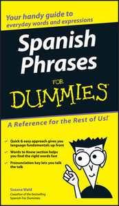 Spanish Phrases For Dummies®