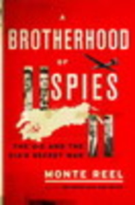 A Brotherhood of Spies: The U-2 and the CIA's Secret War