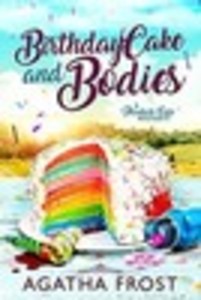 Birthday Cake and Bodies