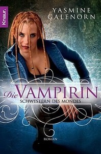 Schwestern des Mondes 3: Die Vampirin
