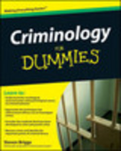 Criminology For Dummies®